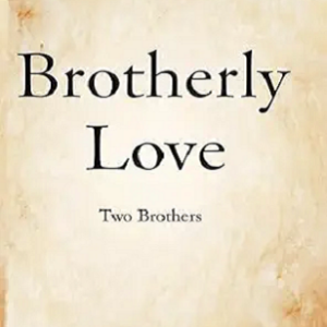 Brotherly Love